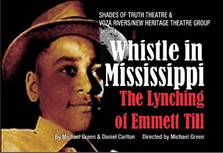 A Whistle in Mississippi: The Lynching of Emmett Till