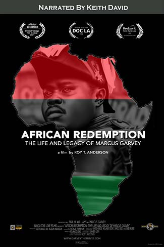 African Redemption: The Life and Legacy of Marcus Garvey